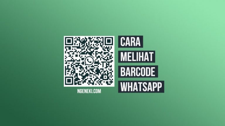 Cara Melihat Barcode WhatsApp Sendiri di HP dan PC