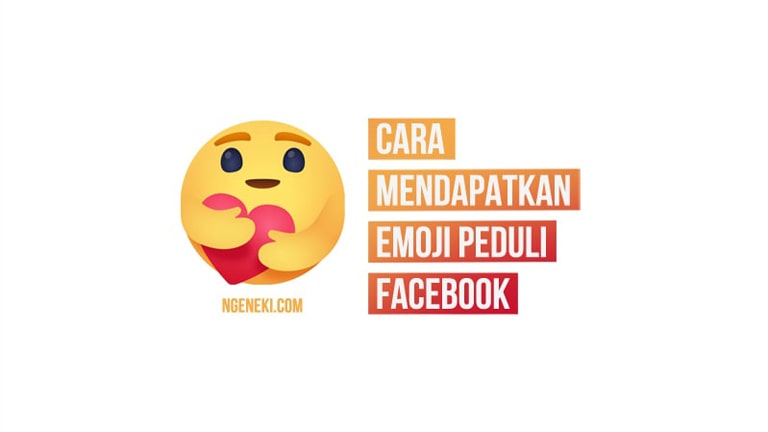 Cara Mendapatkan Emote Peduli di Facebook