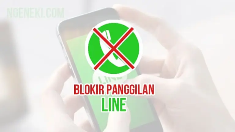 Cara Blokir Panggilan di LINE Messenger